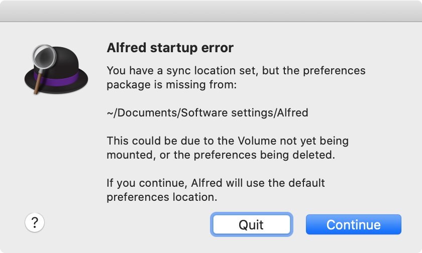 Screenshot: Alfred showing an error message: 'You have a sync location set, but the preferences package is missing'